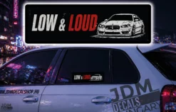 LOW AND LOUD