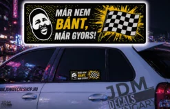 MÁR NEM BANT MAR GYORS