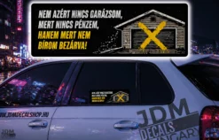 NEM AZERT NINCS GARAZSOM MERT NINCS PENZEM