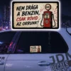 NEM DRAGA A BENZIN CSAK ROVID AZ ORRUNK