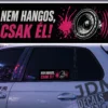 NEM HANGOS CSAK EL