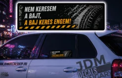 NEM KERESEM A BAJT A BAJ KERES ENGEM