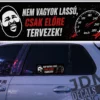 NEM VAGYOK LASSU CSAK ELORE TERVEZEK