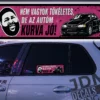 NEM VAGYOK TOKELETES DE AZ AUTOM KURVA JO