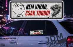NEM VIHAR CSAK TURBO