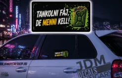 TANKOLNI FAJ DE MENNI KELL