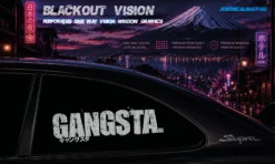 Gangsta. – Blackout Vision™ Perforált One Way Vision Ablakdekor