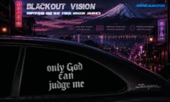 Only God can judge me – Blackout Vision™ Perforált One Way Vision Ablakdekor