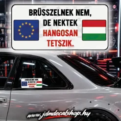 Brüsszelnek nem - De nektek