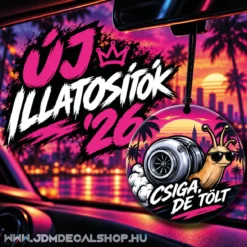 Csiga de tölt - ILLATOSÍTÓ '26