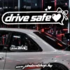 DRIVE SAFE #3- RLD 2