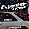 EZ BENZIN TE K-RVA#7- RLD 2