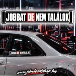 JOBBAT DE NEM TALÁLOK