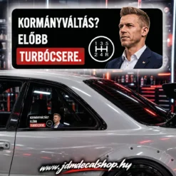 Kormányváltás - Előbb túrbócsere