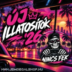 Nincs fék - ILLATOSÍTÓ '26